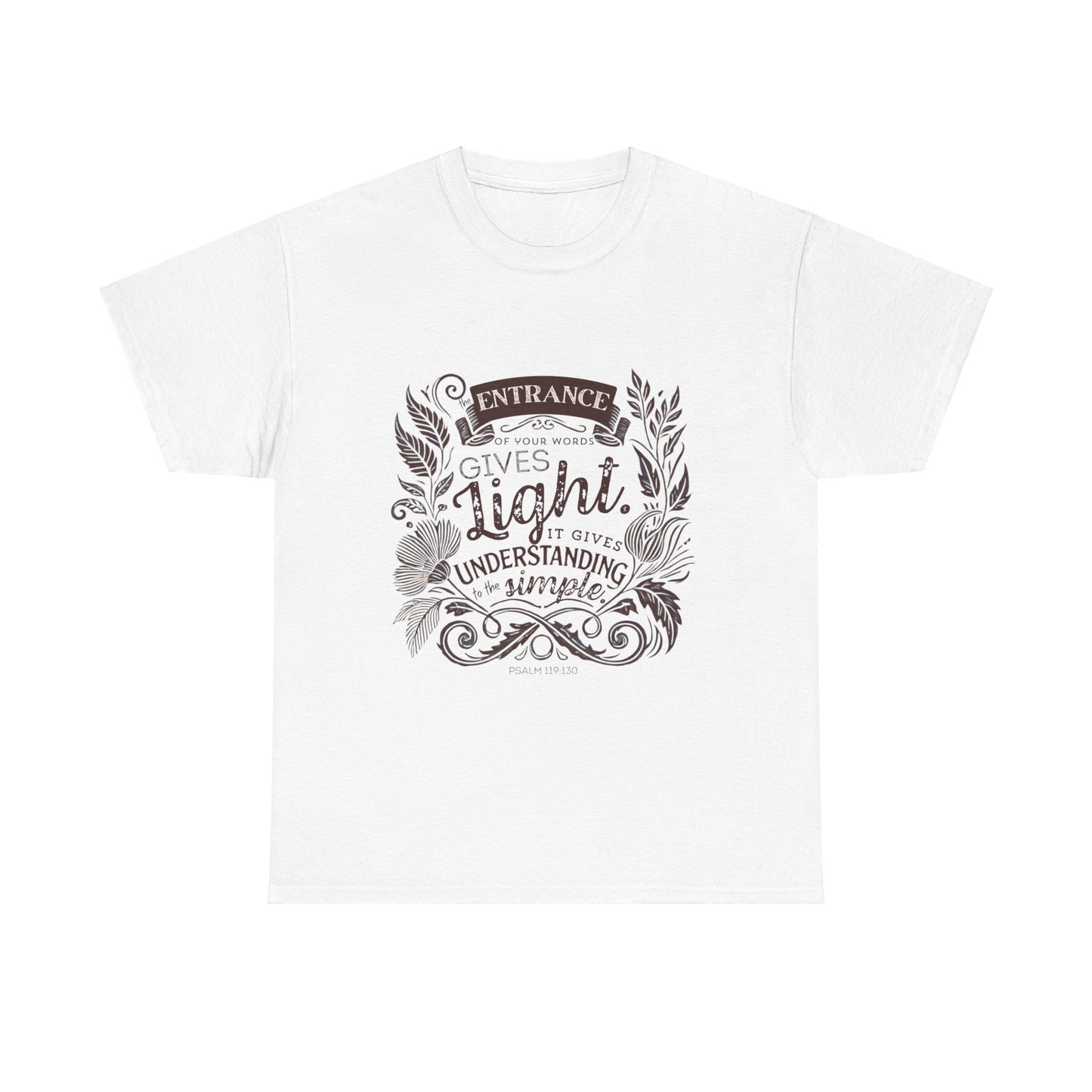 Psalm 119:130 - Unisex Heavy Cotton Tee
