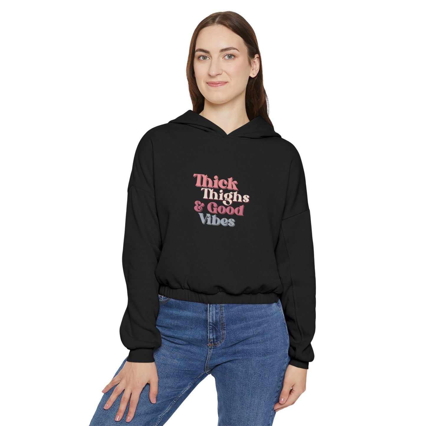 Thick Thighs & Good Vibes/Women's Cinched Bottom Hoodie/ Women's apparel/ Gift For Her