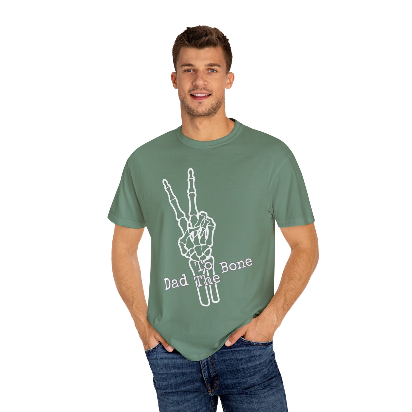 Dad To The Bone/ Father's Day Apparel/ Garment-Dyed T-shirt