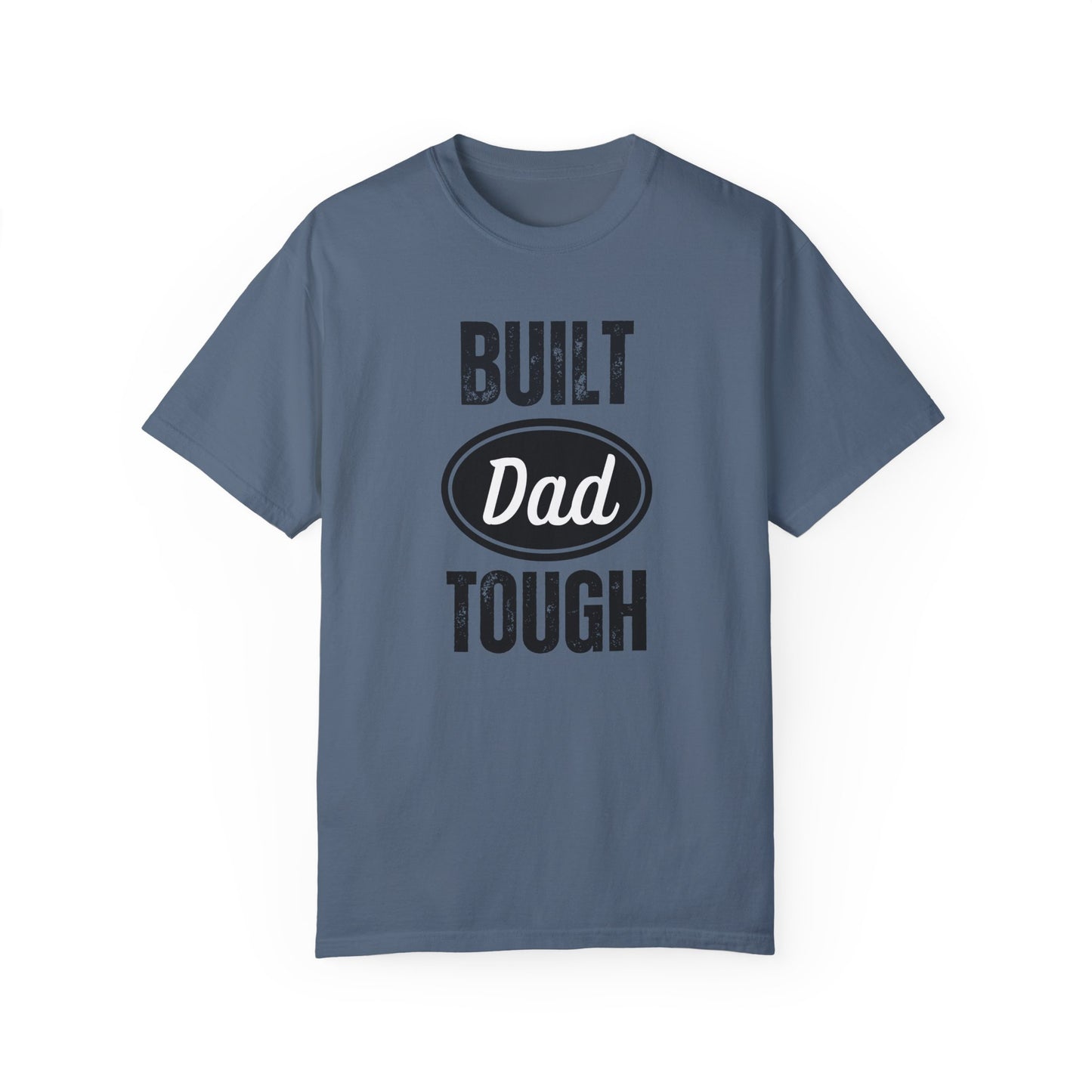 Dad Tough/ Father's Day Gift/ Mens Graphic-T