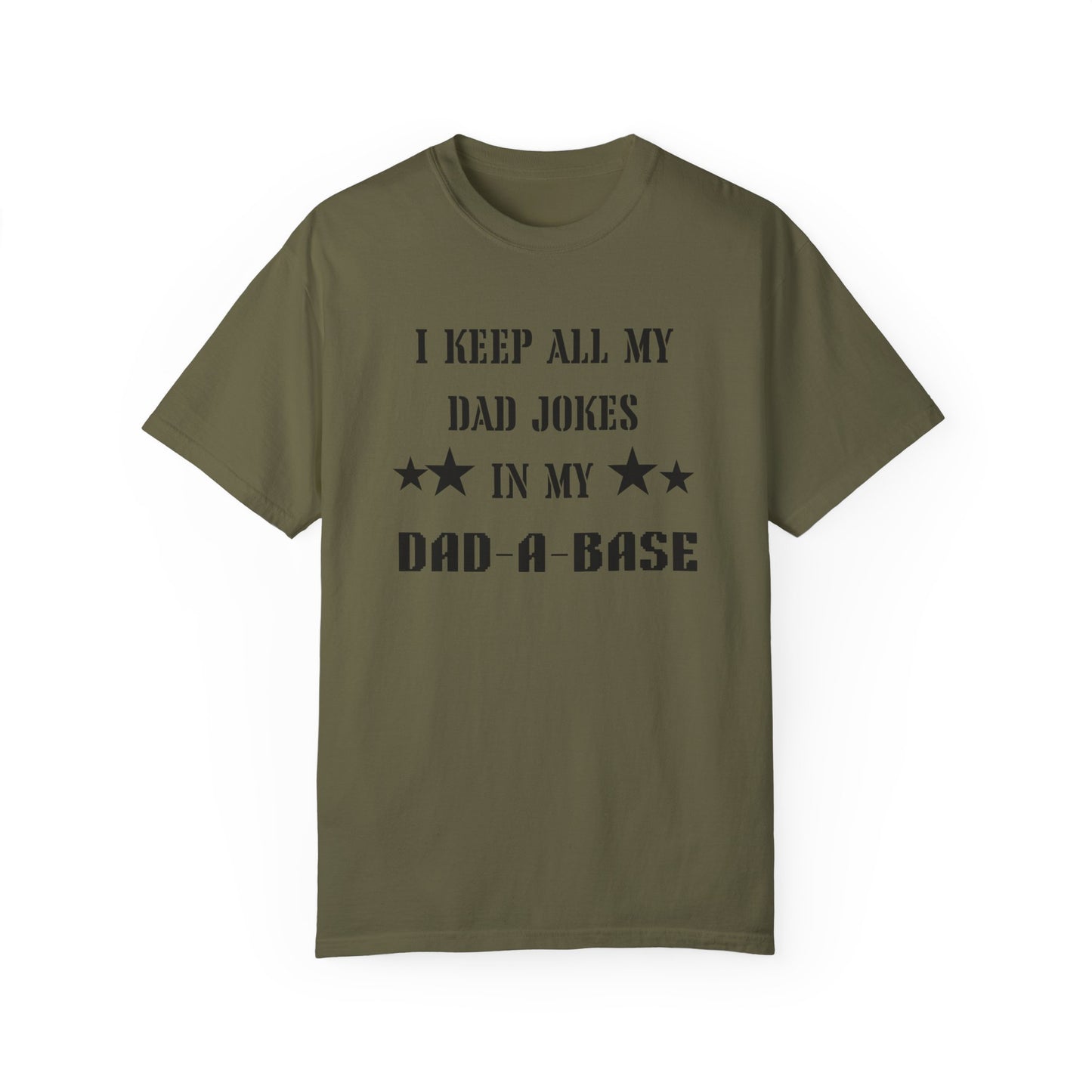 Dad Jokes/ Father's Day Apparel/ Garment-Dyed T-shirt