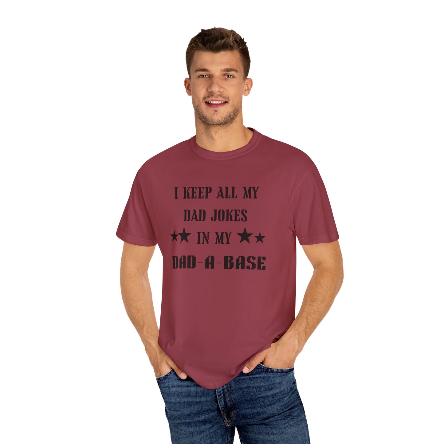 Dad Jokes/ Father's Day Apparel/ Garment-Dyed T-shirt