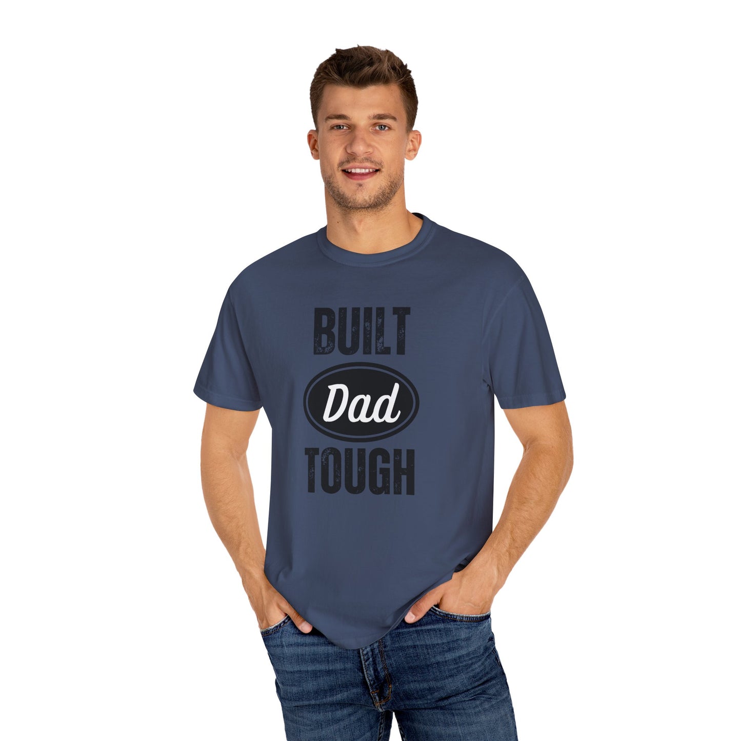 Dad Tough/ Father's Day Gift/ Mens Graphic-T