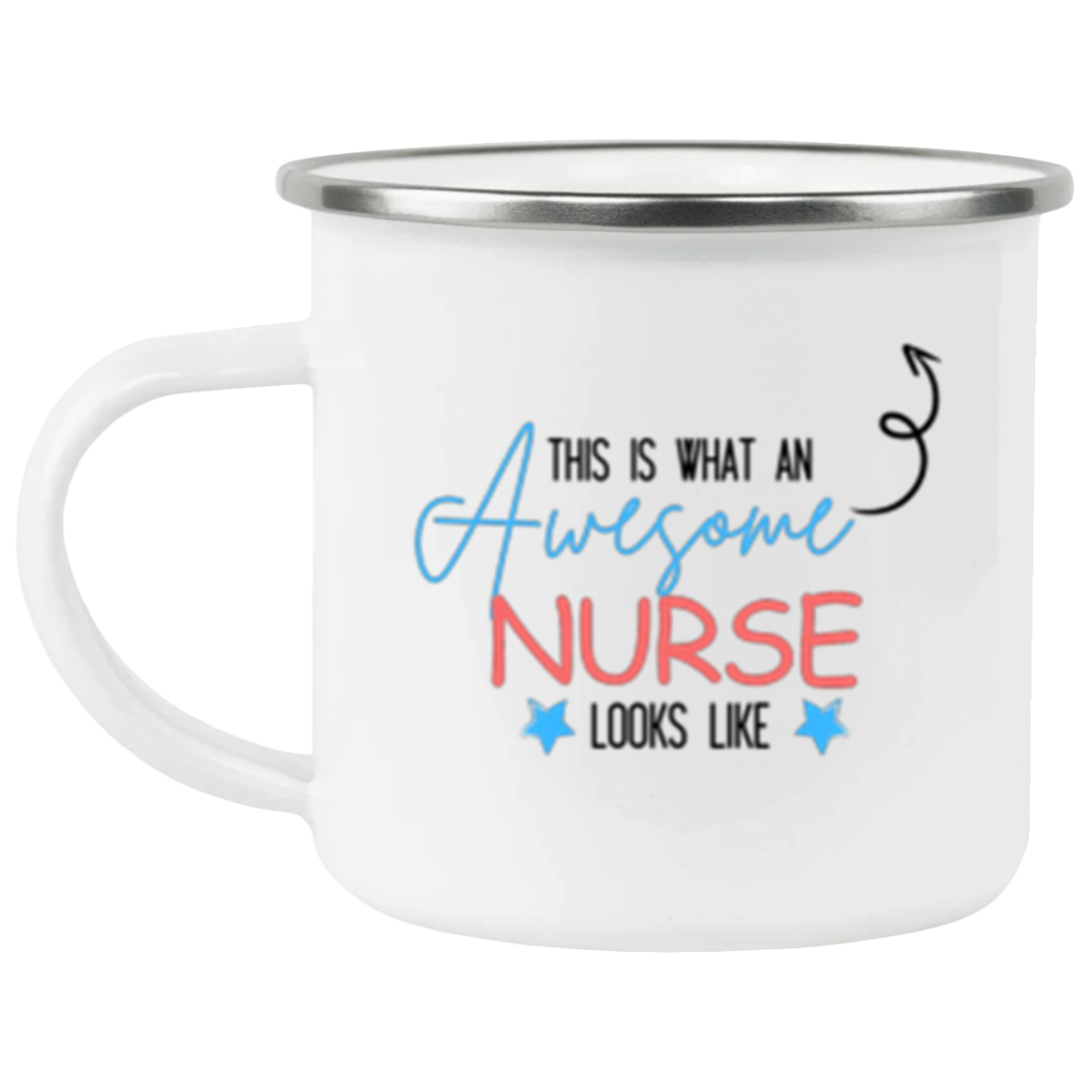 Nurse Week 12 oz Enamel Camping Mug