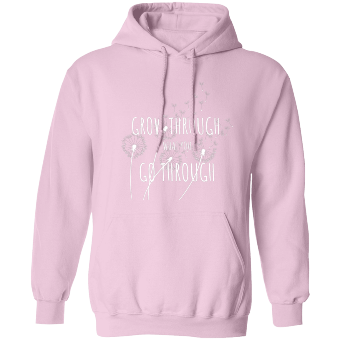 Grow Through What You Go Through/ Women's Pullover Hoodie/ Women's Apparel