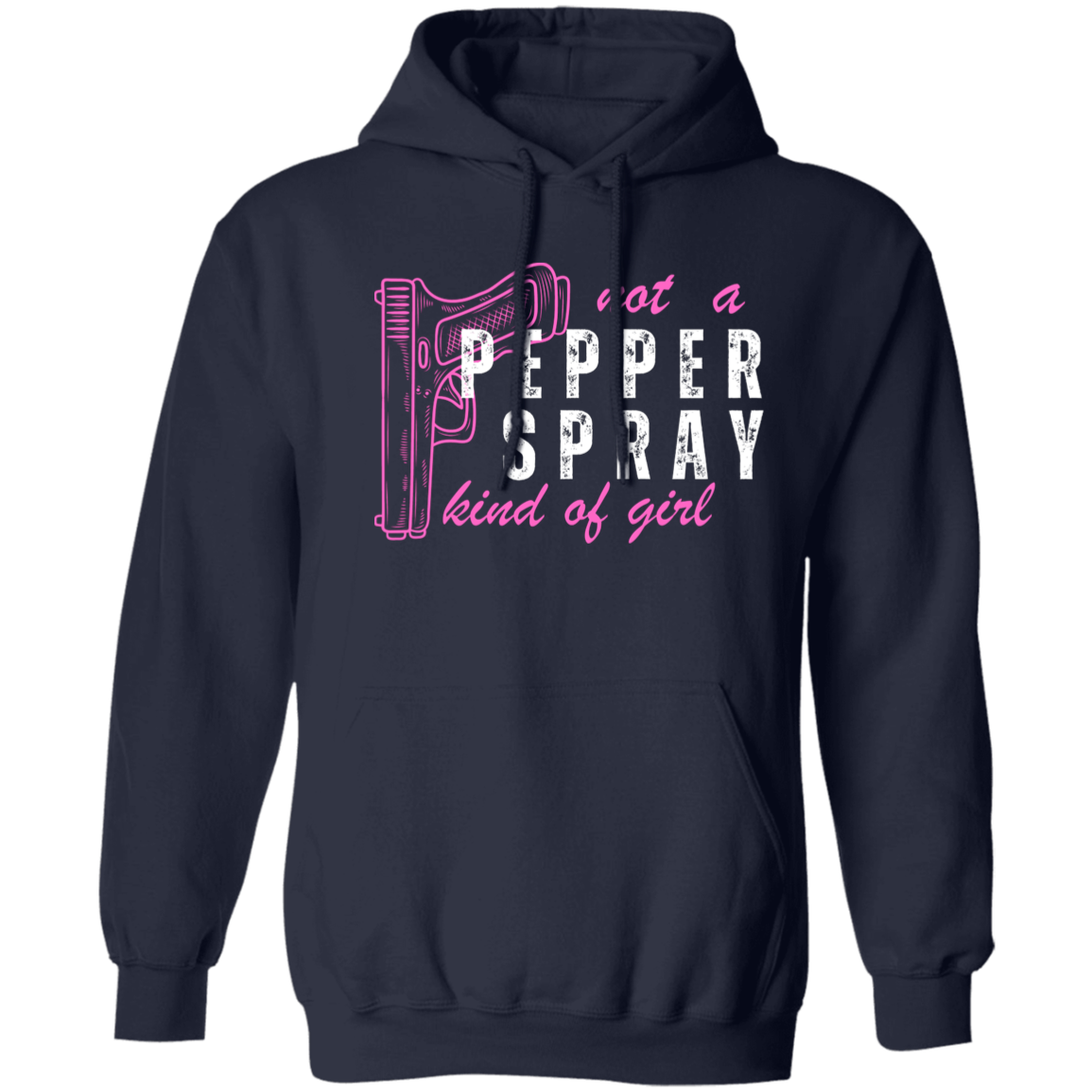 Not A Pepper Spray, Kind of Girl / Women's Pullover Hoodie