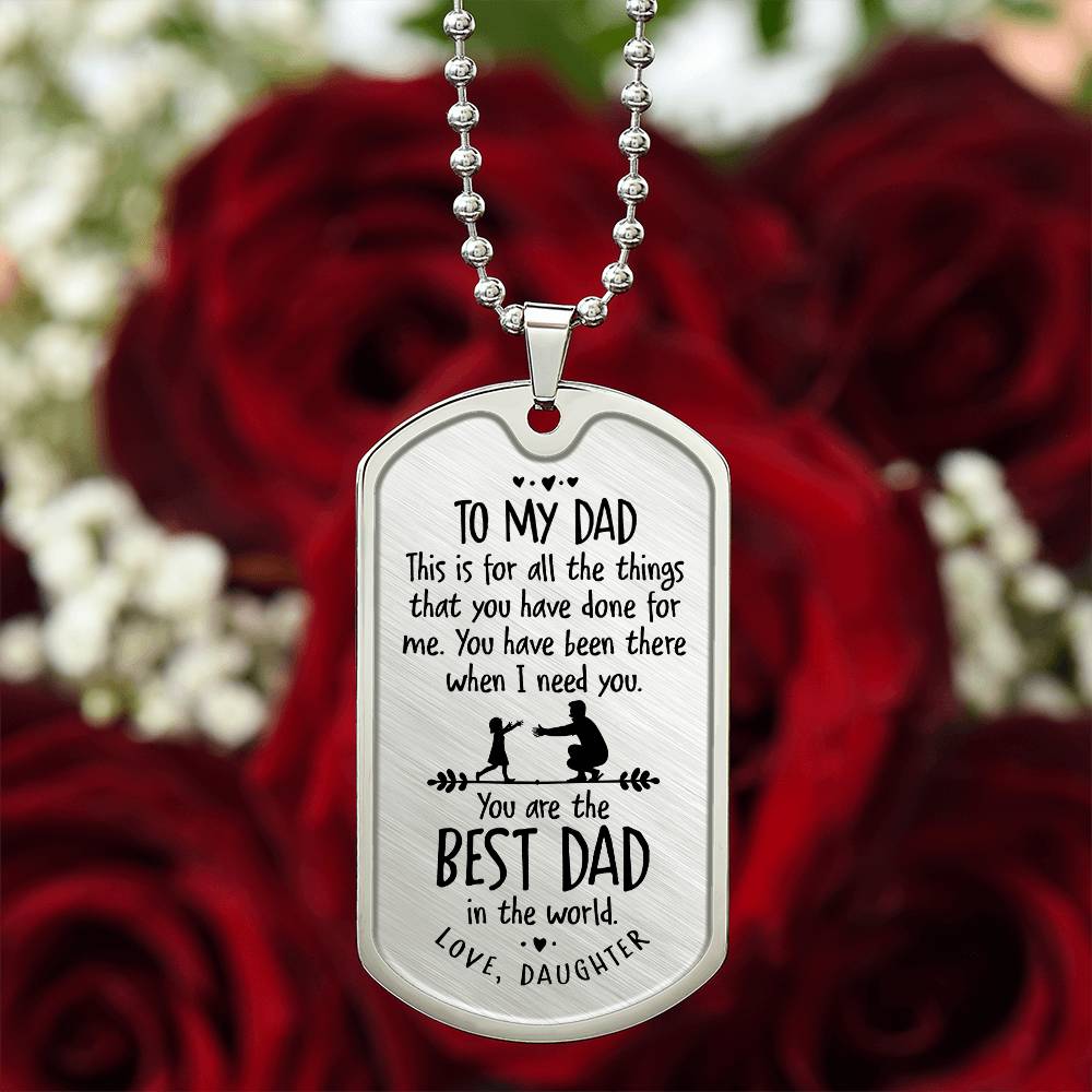 Father's Day Gift/ Best Dad In The World/Dog Tag For Dad/ Gift From Daughter