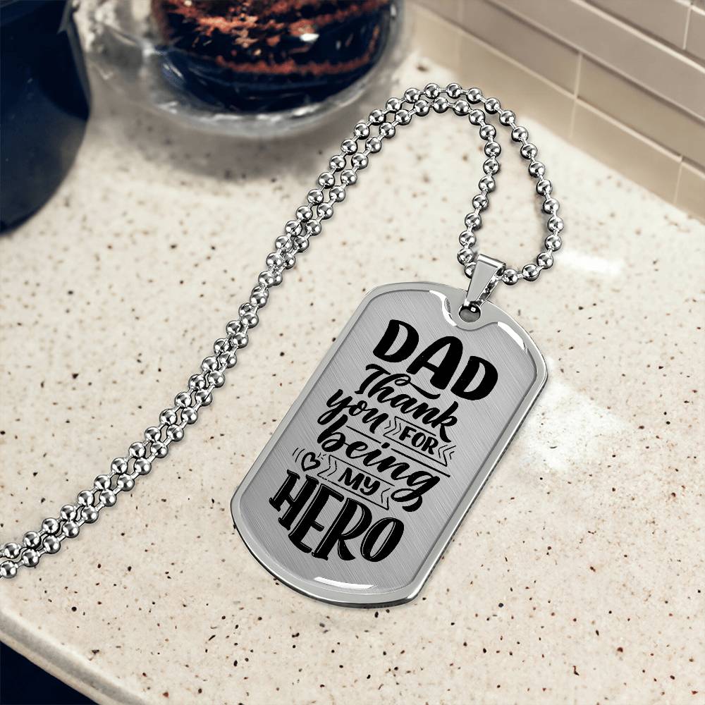 Father's Day Gift/ Dad My Hero/Dog Tag For Dad