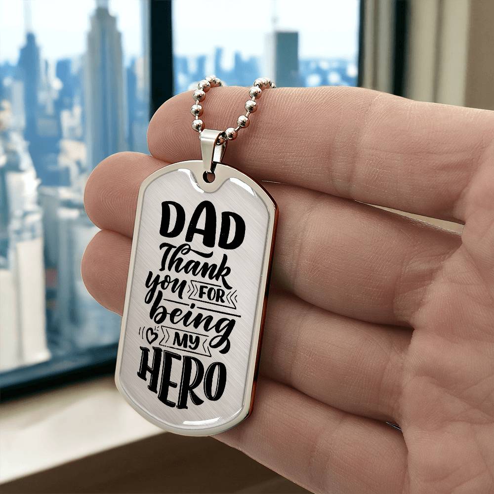 Father's Day Gift/ Dad My Hero/Dog Tag For Dad