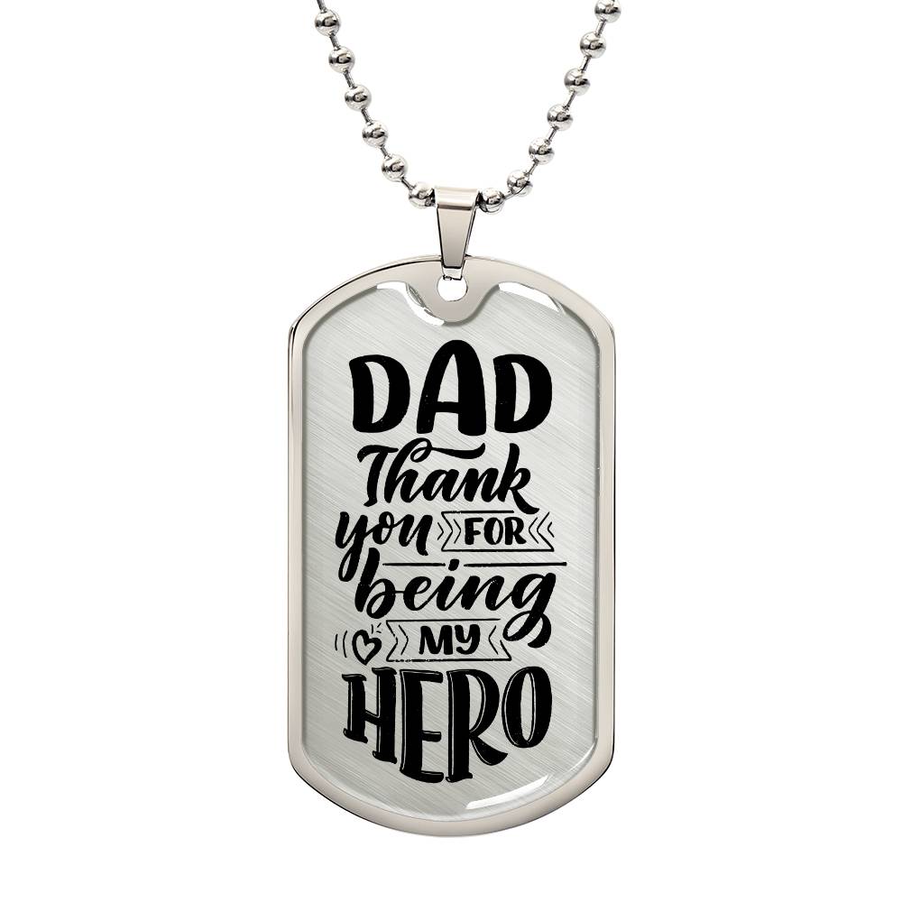 Father's Day Gift/ Dad My Hero/Dog Tag For Dad