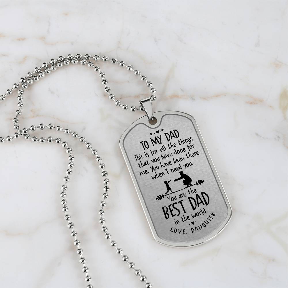 Father's Day Gift/ Best Dad In The World/Dog Tag For Dad/ Gift From Daughter