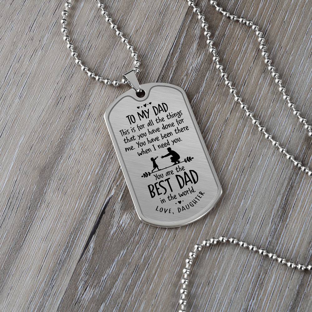 Father's Day Gift/ Best Dad In The World/Dog Tag For Dad/ Gift From Daughter