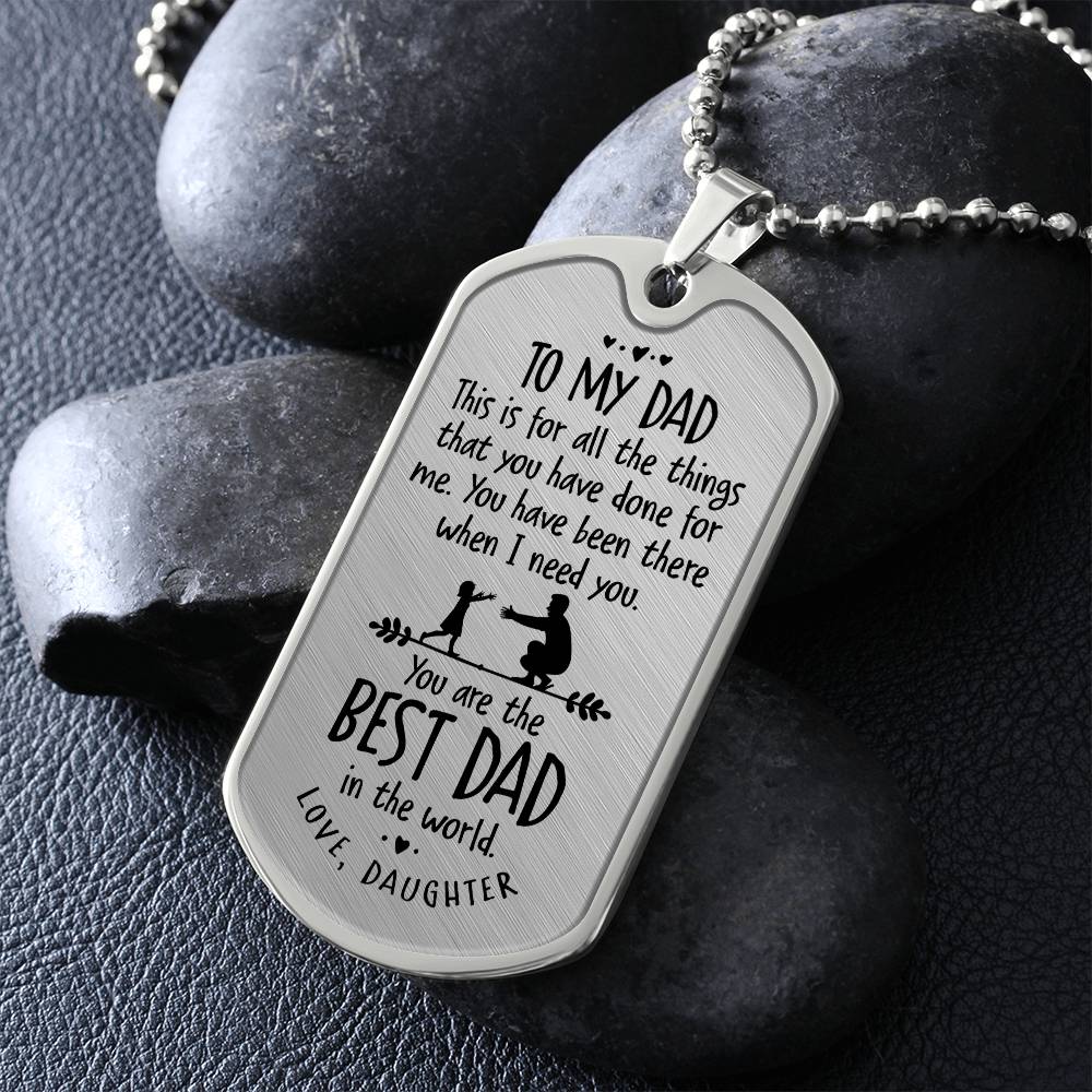 Father's Day Gift/ Best Dad In The World/Dog Tag For Dad/ Gift From Daughter