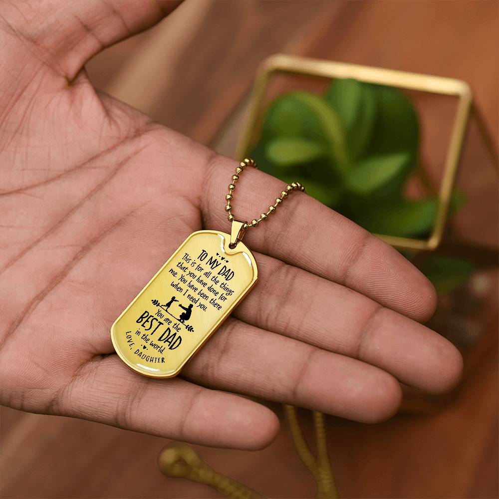 Father's Day Gift/ Best Dad In The World/Dog Tag For Dad/ Gift From Daughter