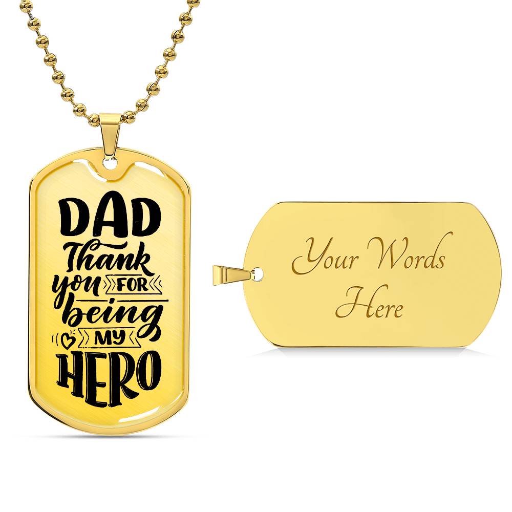 Father's Day Gift/ Dad My Hero/Dog Tag For Dad