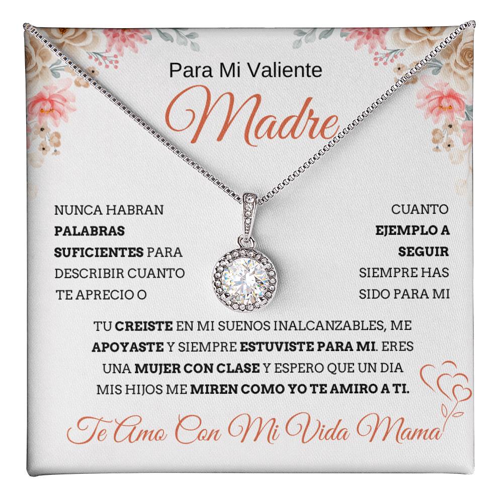 Eternal Hope Necklace/ Mi Valiente Madre/ Feliz Dia De Las Madres /To My Valiant Mother Spanish/ Happy Mother's Day Spanish