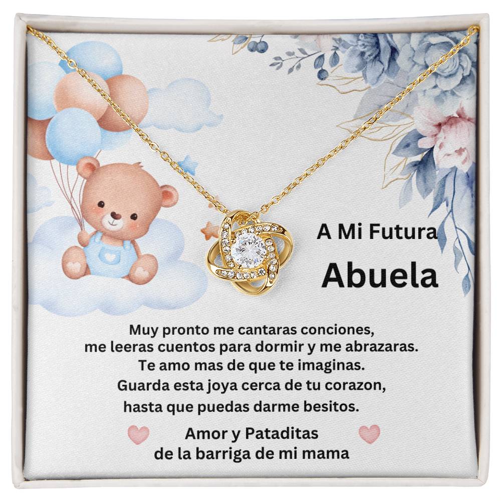 A MI FUTURA ABUELA LOVE KNOT NECKLACE/ TO MY FUTURE GRANDMA SPANISH/ PREGNANCY BABY BOY REVEAL NECKLACE