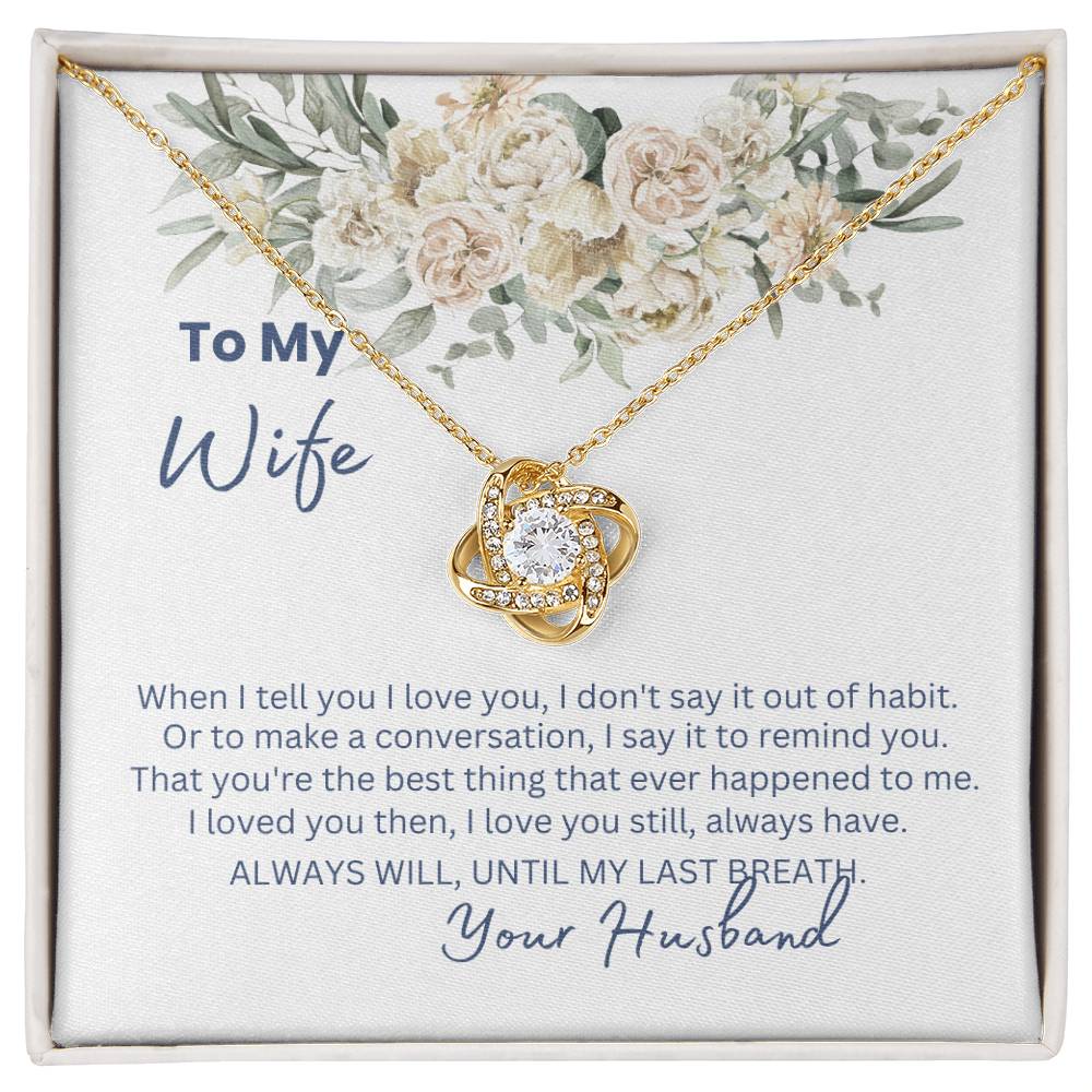 Love Knot Necklace/Happy Anniversary/ Message Card from Husband