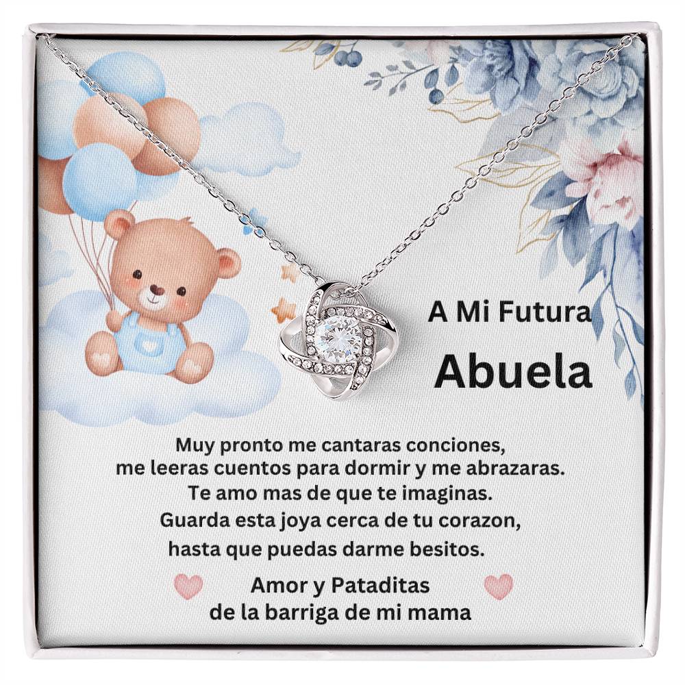 A MI FUTURA ABUELA LOVE KNOT NECKLACE/ TO MY FUTURE GRANDMA SPANISH/ PREGNANCY BABY BOY REVEAL NECKLACE