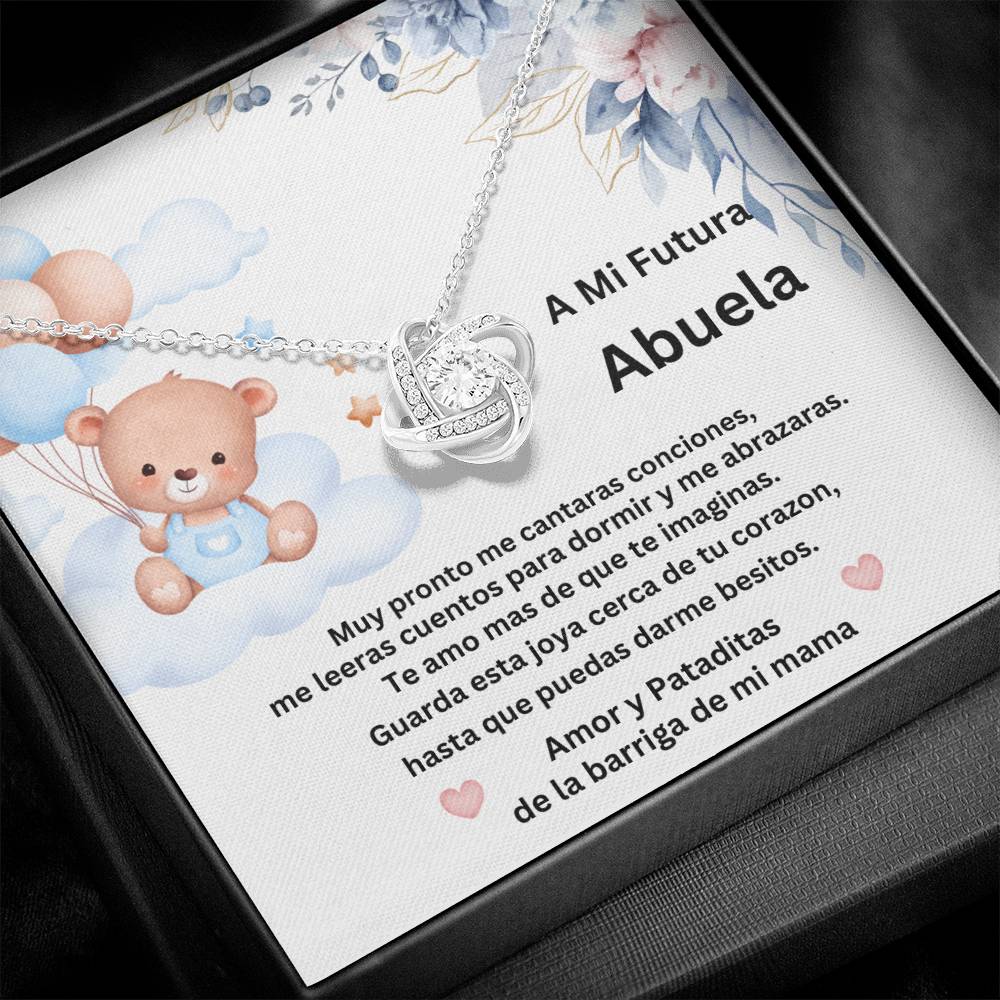 A MI FUTURA ABUELA LOVE KNOT NECKLACE/ TO MY FUTURE GRANDMA SPANISH/ PREGNANCY BABY BOY REVEAL NECKLACE