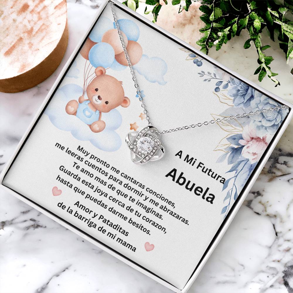 A MI FUTURA ABUELA LOVE KNOT NECKLACE/ TO MY FUTURE GRANDMA SPANISH/ PREGNANCY BABY BOY REVEAL NECKLACE