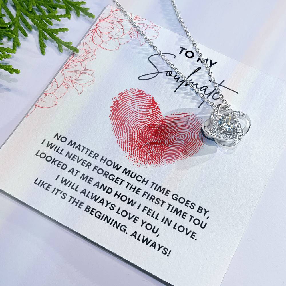 Love Knot Necklace/ To My Soulmate message card/ Happy Anniversary Gift