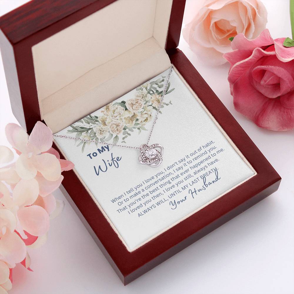 Love Knot Necklace/Happy Anniversary/ Message Card from Husband