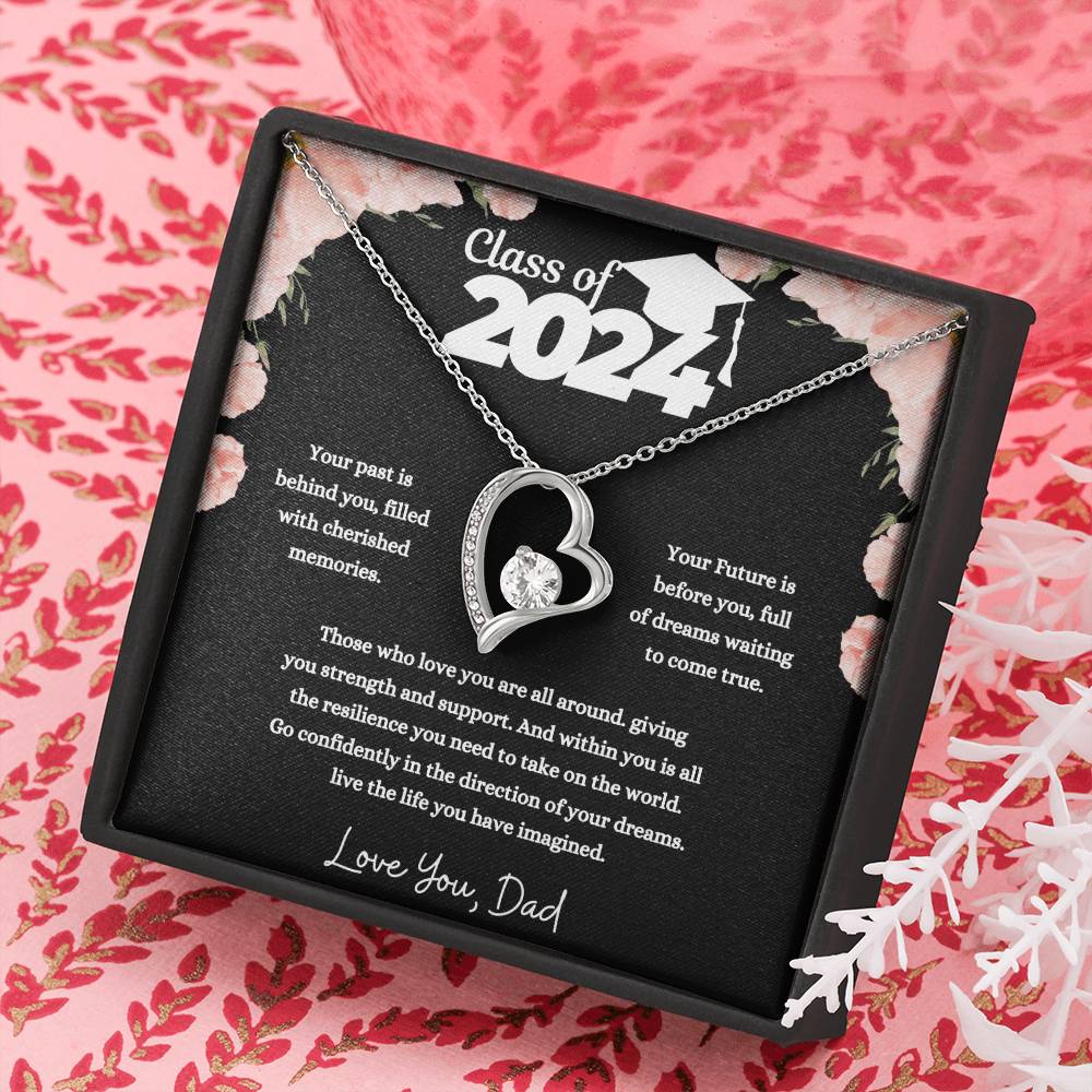 Forever Love Necklace/Class of 2024/ Congratulation message card from Dad